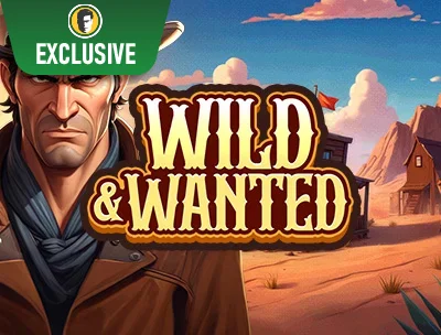 Wild and Wanted